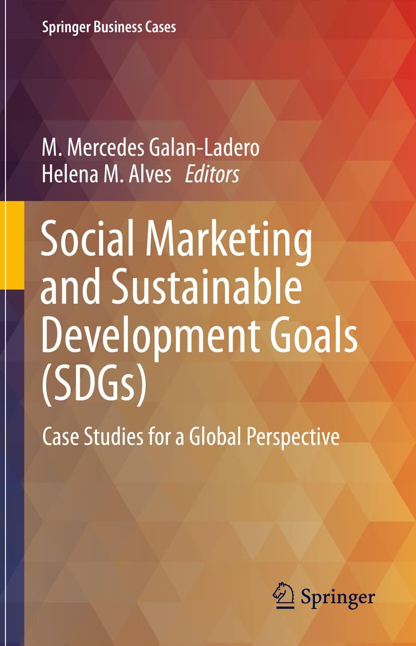 social marketing and sustainable development goals sdgs case studies for a global perspective springer
