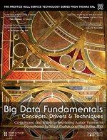 big data fundamentals concepts drivers and techniques 1st edition thomas erl ,wajid khattak ,paul buhler