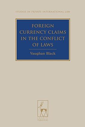 foreign currency claims in the conflict of laws 1st edition vaughan black 1841138924, 9781841138923