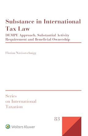 substance in international tax law dempe approach substantial activity requirement and beneficial ownership