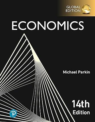 economics 14th global edition michael parkin 1292433639, 978-1292433639