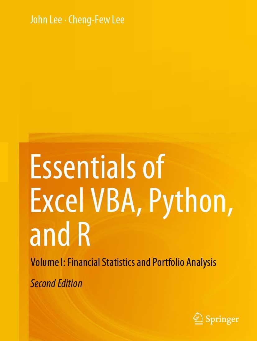 essentials of excel vba python and r volume i financial statistics and portfolio analysis 2nd edition john