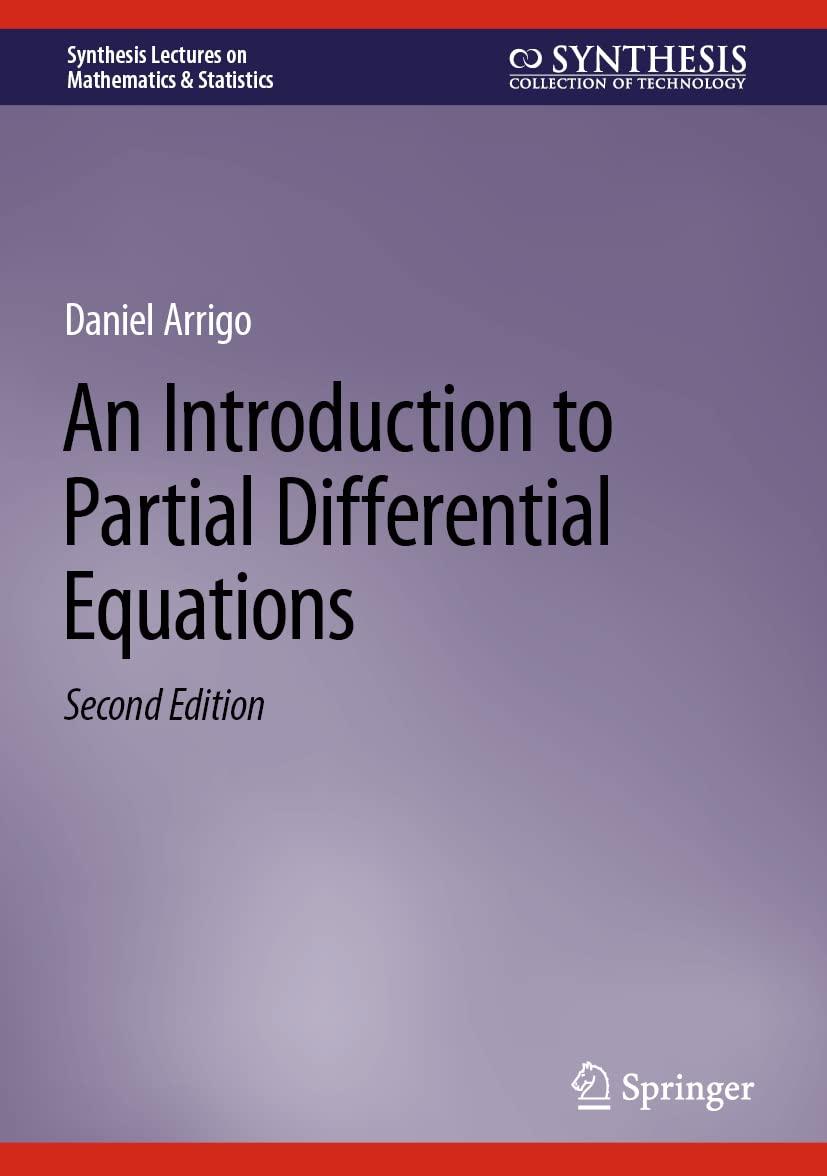 an introduction to partial differential equations synthesis lectures on mathematics and statistics 2nd