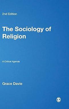 the sociology of religion a critical agenda 2nd edition grace davie 1849205868, 978-1849205863