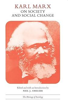 karl marx on society and social change with selections by friedrich engels 1st edition karl marx, neil