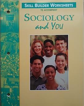 builder worksheets to accompany sociology and you 1st edition glencoe/mcgraw-hill 0078299233, 978-0078299230