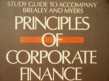 study guide to accompany brealey and myers principles of corporate finance 1st edition stewart d. hodges