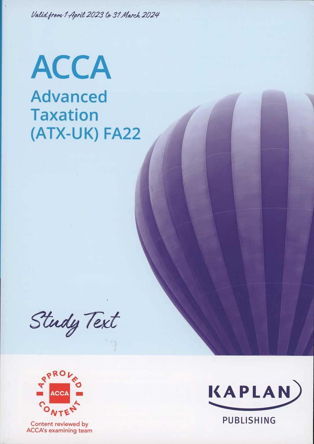 advanced taxation atx fa22 - study text 1st edition kaplan 1839961252, 978-1839961250