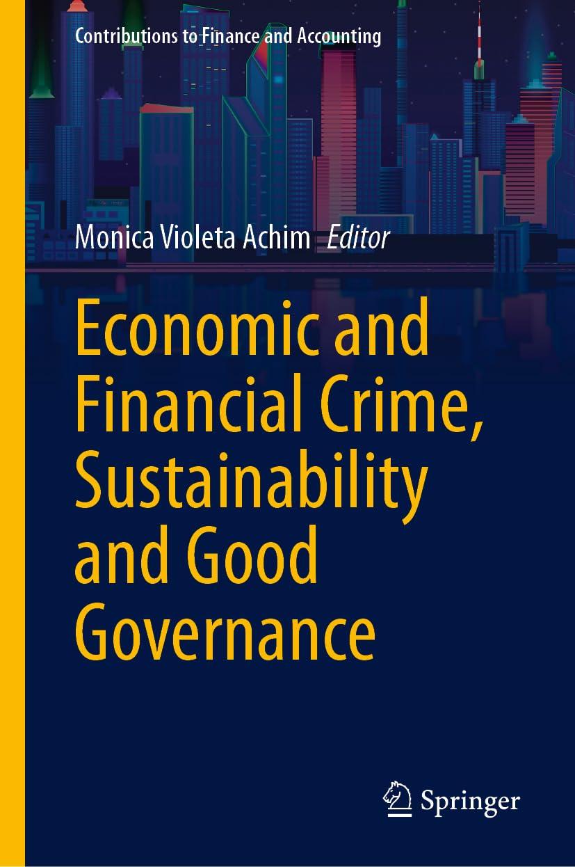 economic and financial crime sustainability and good governance 1st edition monica violeta achim 3031340817,