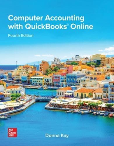 computer accounting with quickbooks online 4th edition donna kay 1266787259, 978-1266787256