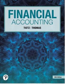financial accounting 14th edition wendy m. tietz, c william thomas 0138099529, 9780138099527