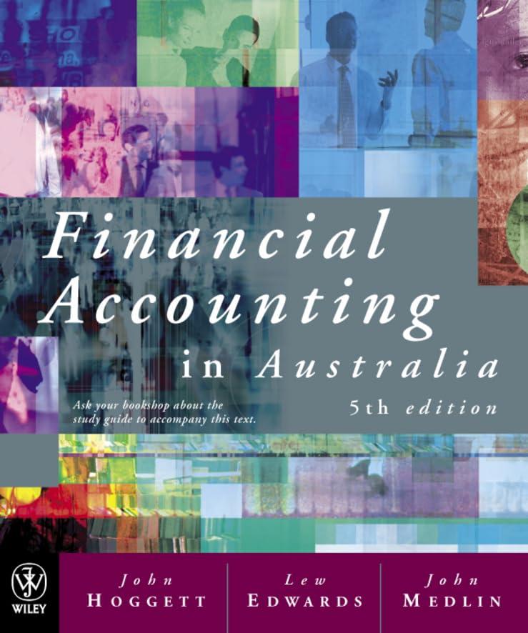financial accounting in australia 5th edition john hoggett, lew edwards, john medlin 0470800372,