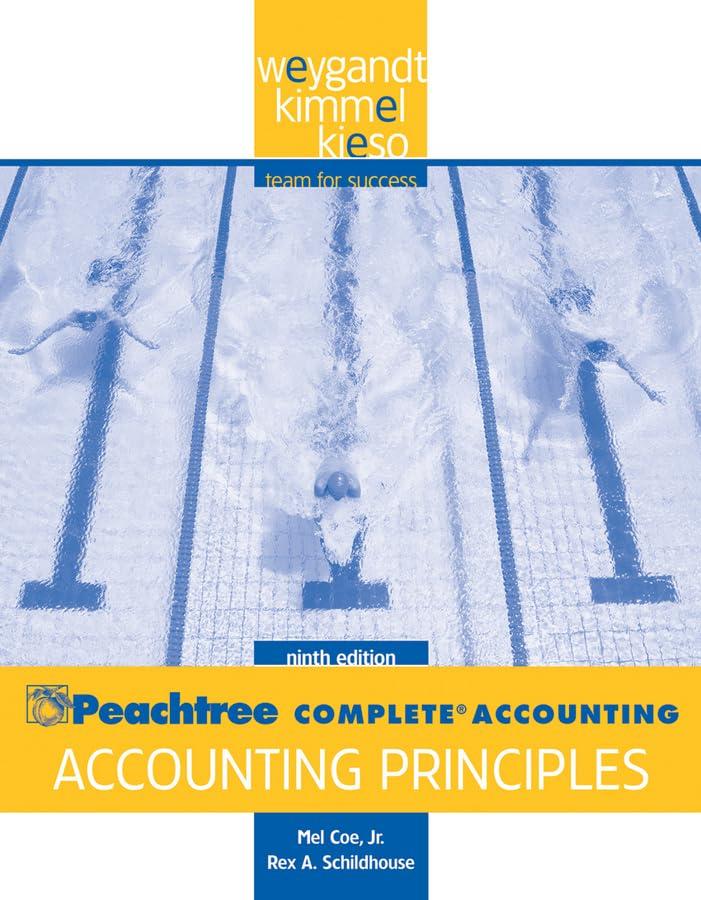 accounting principles peachtree complete accounting workbook 9th edition jerry j. weygandt, paul d. kimmel,