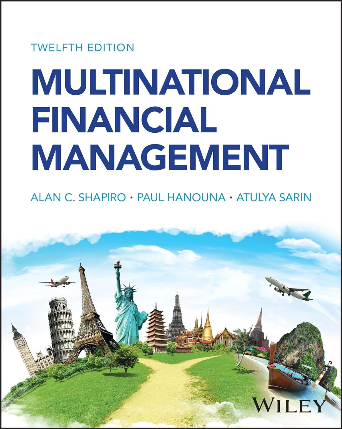 multinational financial management 12th edition alan c. shapiro, paul hanouna, atulya sarin 1394187831,