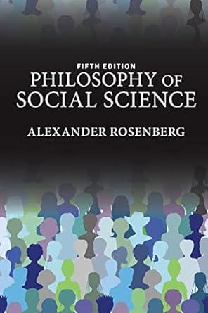 philosophy of social science 5th edition alexander rosenberg 0813349737, 978-0813349732