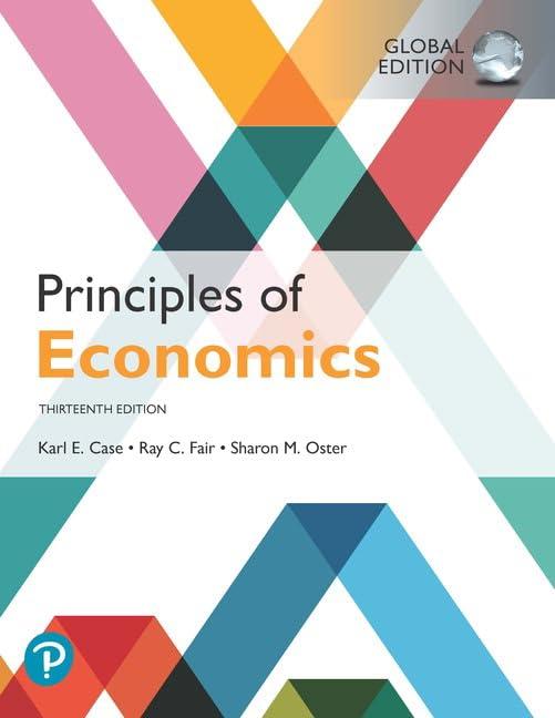 principles of economics 13th global edition karl e. case, ray c. fair, sharon e. oster 1292294698,
