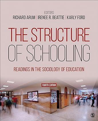 the structure of schooling readings in the sociology of education 4th edition richard arum, irenee r.