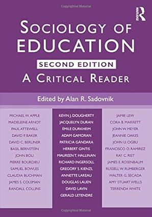 sociology of education: a critical reader 2nd edition alan r. sadovnik 0415803705, 978-0415803700