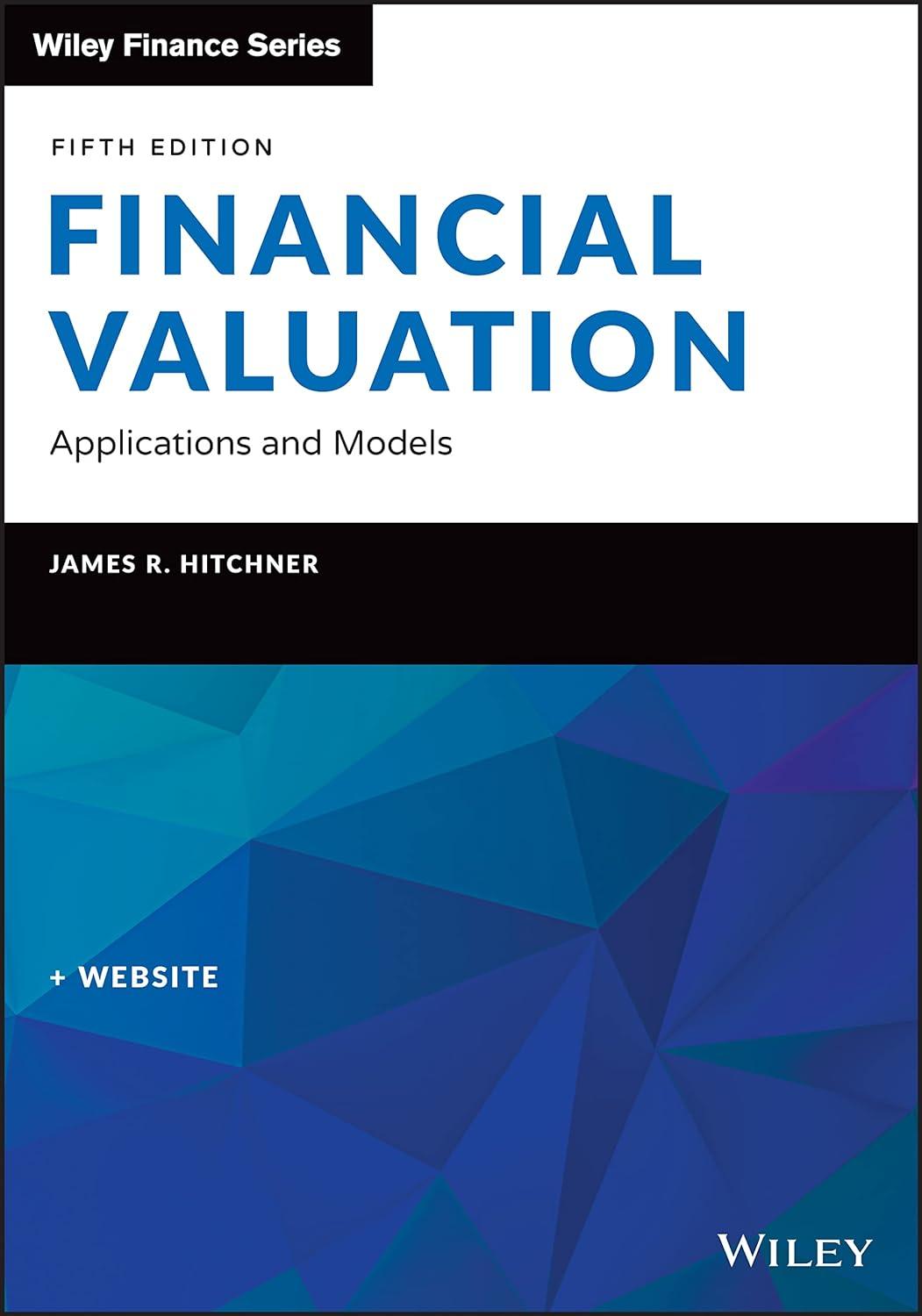 Financial Valuation Applications And Models