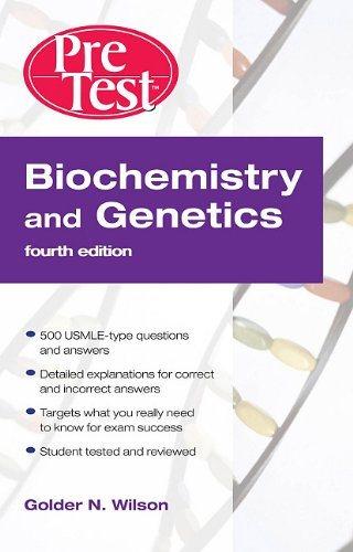 biochemistry and genetics pretest 4th edition golder wilson 0071623485, 978-0071623483
