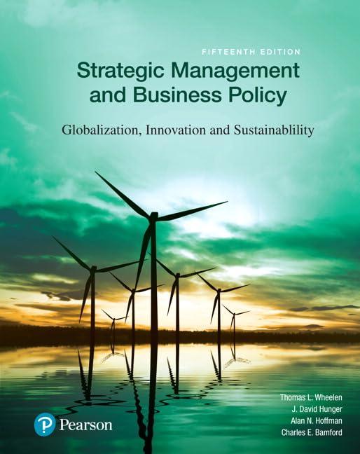 strategic management and business policy globalization innovation and sustainability 15th edition thomas l.