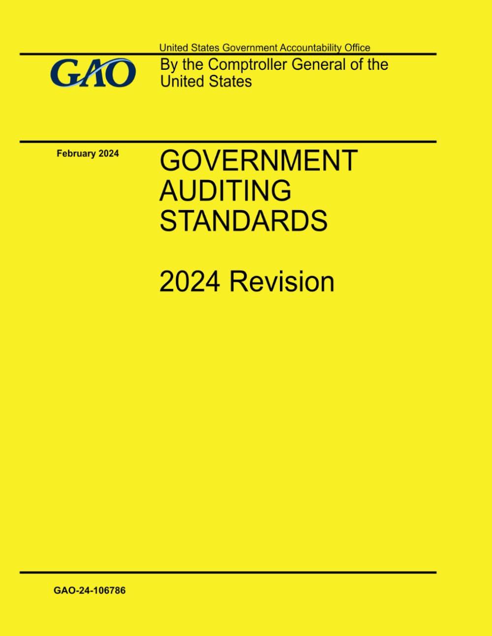 Government Auditing Standards 2024 Revision