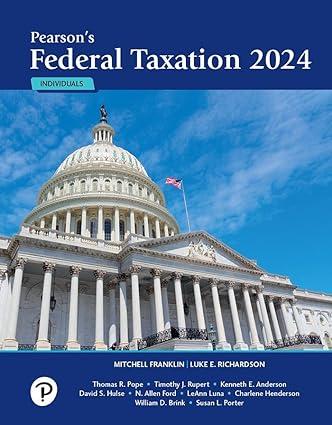 pearsons federal taxation 2024 individuals 37th edition mitchell franklin, luke e. richardson 0138238100,