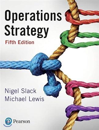 operations strategy 5th edition nigel slack, mike lewis 129216249x, 978-1292162492