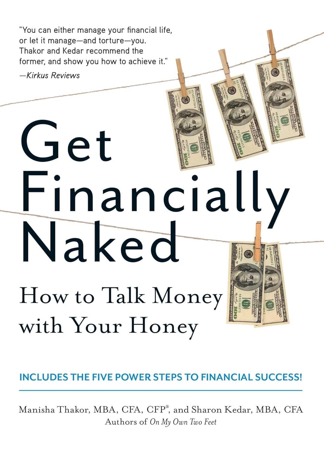 get financially naked how to talk money with your honey 1st edition manisha thakor ,sharon kedar 1440502013,