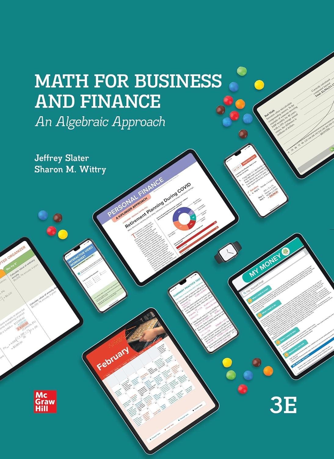 math for business and finance an algebraic approach 3rd edition jeffrey slater, sharon wittry 1260716325,