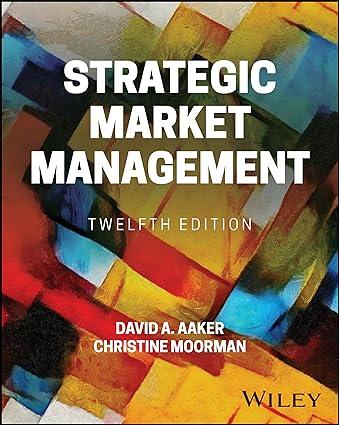 strategic market management 12th edition david a aaker, christine moorman 1119802865, 978-1119802860