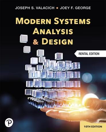 modern systems analysis and design 10th edition joseph s valacich, joey f george, jeffrey a hoffer
