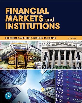 financial markets and institutions 10th edition frederic s mishkin, stanley eakins 0138043681, 9780138043681