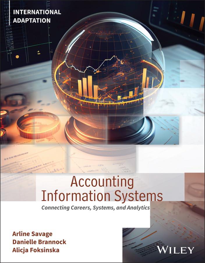 accounting information systems connecting careers systems and analytics 1st edition arline a. savage,