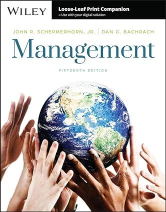 management 15th edition john r schermerhorn jr, , daniel g bachrach 1119802598, 978-1119802594