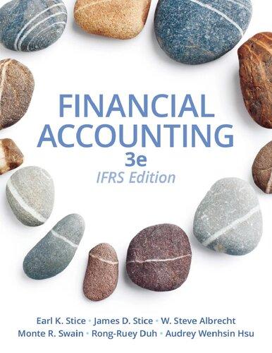 principles of financial accounting ifrs edition 3rd edition earl k stice, james d stice, w steve albrecht,