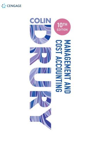 management and cost accounting 10th edition colin drury 1473748917, 9781473748910