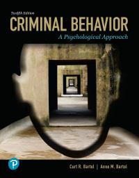 criminal behavior a psychological approach 12th edition curt r. bartol, anne m. bartol 013561872x,