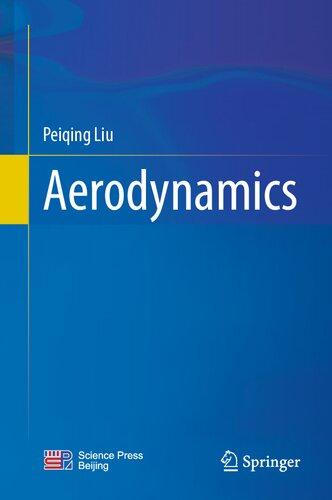 aerodynamics 1st edition peiqing liu 9811945854, 9789811945861