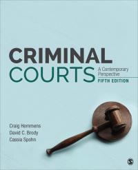 criminal courts a contemporary perspective 5th edition craig hemmens, cassia spohn, david c. brody