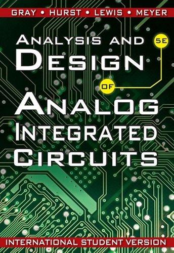 analysis and design of analog integrated circuits 5th edition paul r gray, paul j hurst, stephen h lewis,
