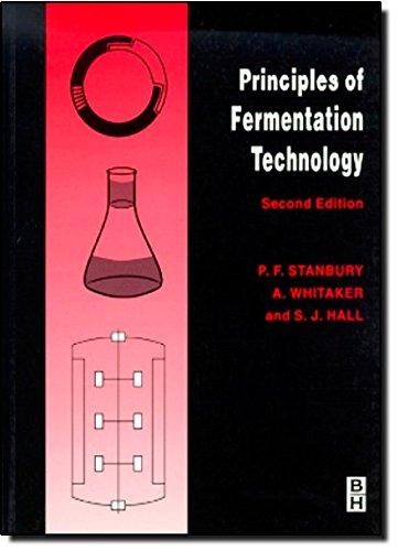 principles of fermentation technology 2nd edition peter f. stanbury, allan whitaker, stephen j. hall