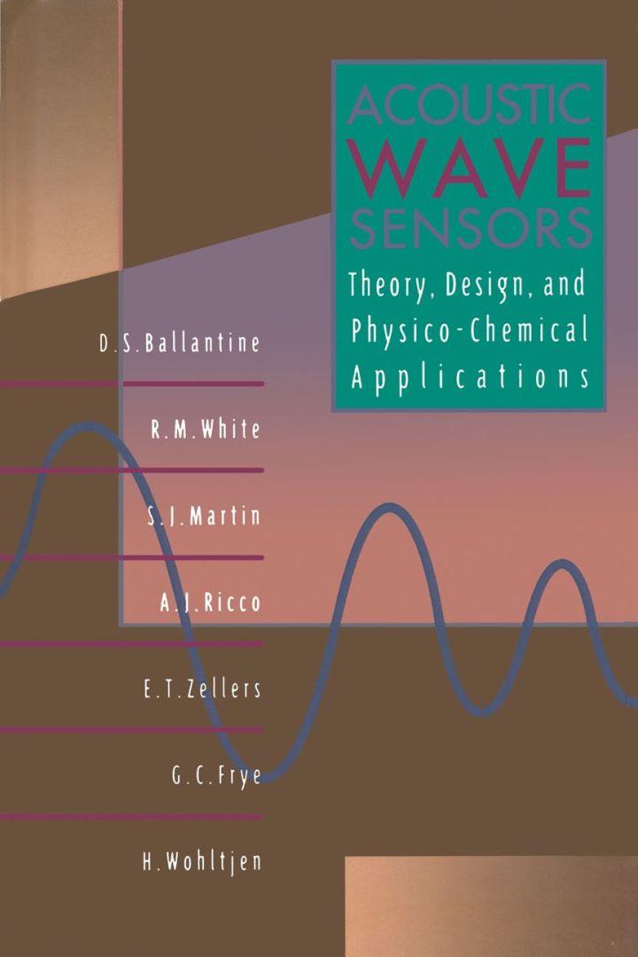 acoustic wave sensors theory design and physico-chemical applications applications of modern acoustics 1st