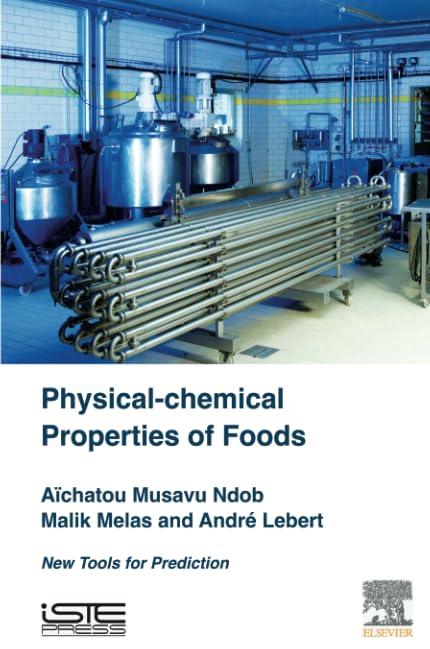 physical-chemical properties of foods new tools for prediction 1st edition aïchatou musavu ndob, malik