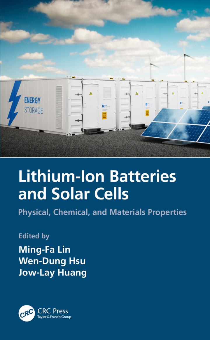 lithium-ion batteries and solar cells physical chemical and materials properties 1st edition ming-fa lin,