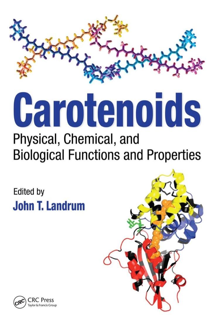 carotenoids physical chemical and biological functions and properties 1st edition alexander ruban 1420052306,