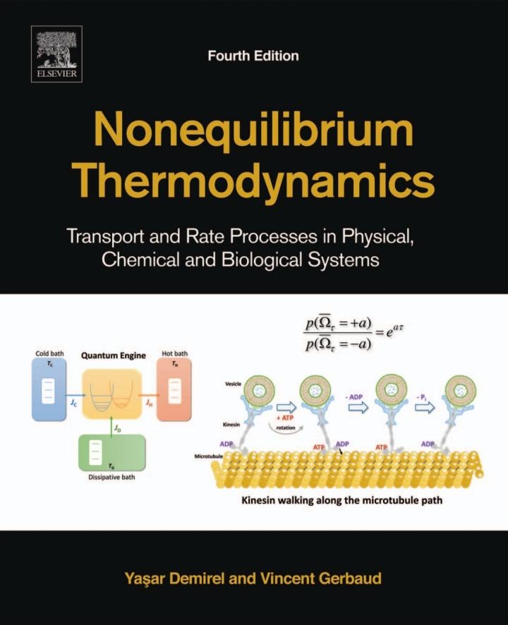 nonequilibrium thermodynamics transport and rate processes in physical chemical and biological systems 4th