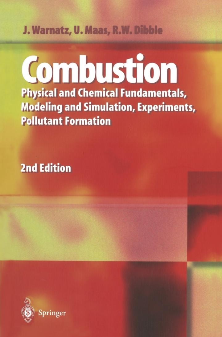 combustion physical and chemical fundamentals modeling and simulation experiments pollutant formation 2nd