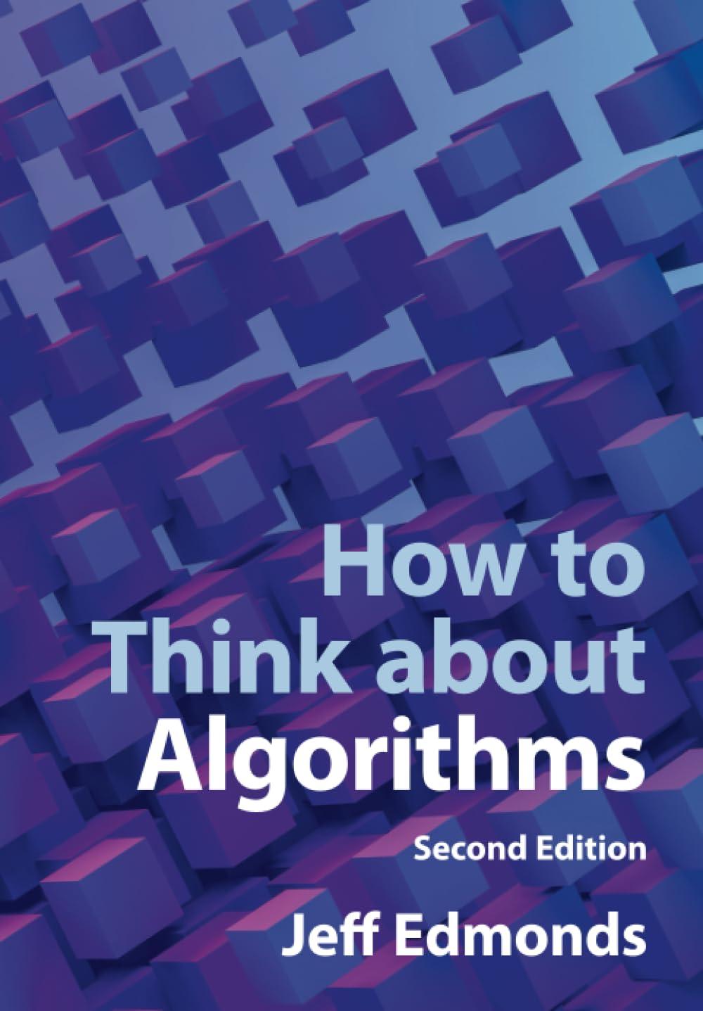 how to think about algorithms 2nd edition jeff edmonds 1009302132, 978-1009302135