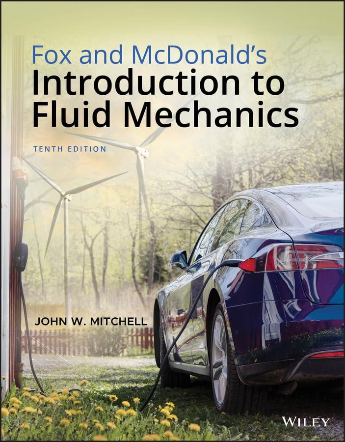 fox and mcdonald s introduction to fluid mechanics 10th edition robert w. fox, alan t. mcdonald, john w.